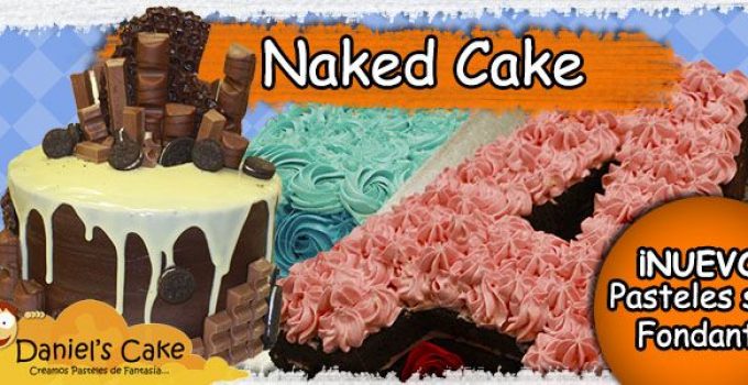 Naked Cake, pasteles sin fondant