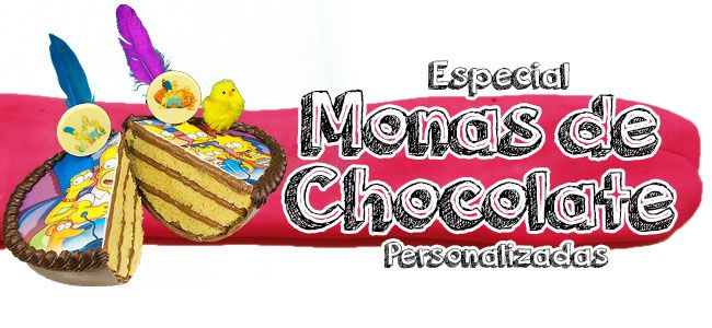 Especial Monas de Chocolate